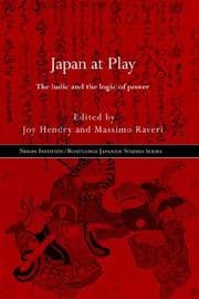Tapa de Japan at Play (Nissan Institute/Routledgecurzon Japanese Studies)