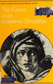 Tapa de The future as an academic discipline