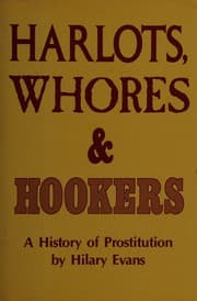 Tapa de Harlots Whores and Hookers a History of Pr
