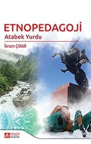Tapa de Etnopedagoji; Atabek Yurdu