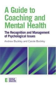 Tapa de A Guide to Coaching and Mental Health (Essential Coaching Skills and Knowledge)