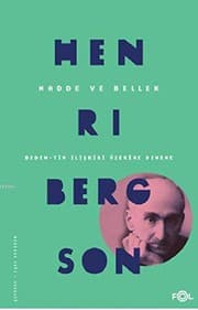 Tapa de Madde ve Bellek-Beden-Tin Iliskisi Üzerine Deneme