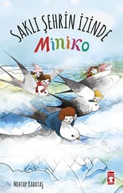 Tapa de Miniko 2-Sakli Sehrin Izinde