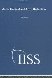 Tapa de Arms Control and Arms Reduction:: Volume1