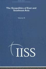 Tapa de The Geopolitics of East and Southeast Asia:: Volume 3