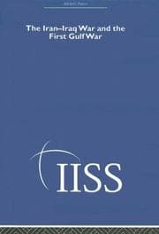 Tapa de The Iran-Iraq War and the First Gulf War: