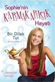Tapa de Sophie'nin Karmakarisik Hayati 1 - Bir Dilek Tut