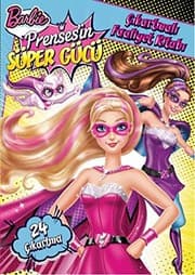 Tapa de Barbie Prenses'in Super Gucu - Cikartmali Faaliyet Kitabi