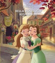 Tapa de Prenses Bella Dostlugu Kesfediyor oyku Kitabi