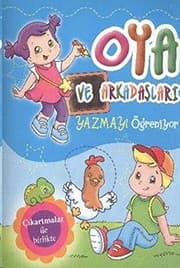 Tapa de Oya ve Arkadaslari Yazmayi Ogreniyor