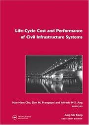 Tapa de Life-Cycle Cost and Performance of Civil Infrastructure Systems