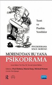 Tapa de Moreno'dan Bu Yana Psikodrama & Teori ve Uygulamada Yenilikler