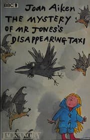 Tapa de The mystery of Mr. Jones's disappearing taxi