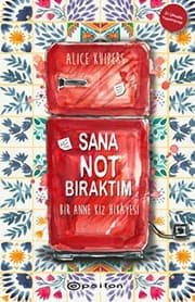 Tapa de Sana Not Bıraktım - Bir Anne Kız Hikayesi