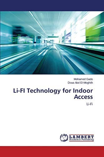 Tapa de Li-FI Technology for Indoor Access