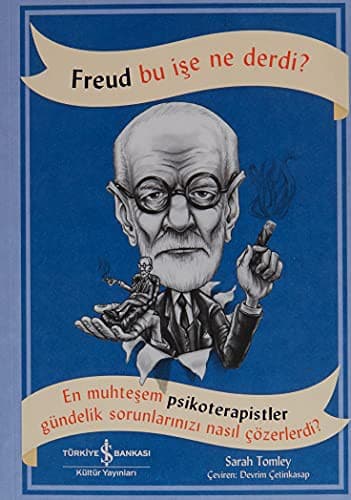 Tapa de Freud Bu İşe Ne Derdi?