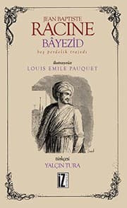 Tapa de Bâyezid -Beş Perdelik Trajedi-