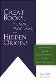 Tapa de Great books, honors programs, and hidden origins