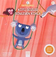 Tapa de Kötü Sözler Söyleyen Koala-Anne Tavuk Anlatıyor