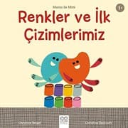 Tapa de Memo Ile Mimi Renkler ve Ilk Cizimlerimiz