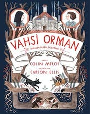 Tapa de Vahsi Orman-2 Ormanin Derinliklerinde
