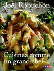 Tapa de Cuisinez comme un grand chef - tome 2