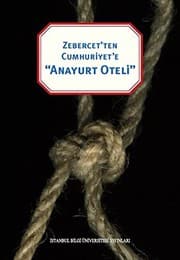 Tapa de Zebercet'ten Cumhuriyete "Anayurt Oteli"