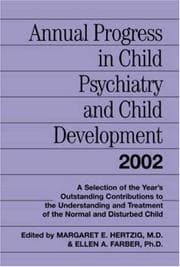 Tapa de Annual Progress in Child Psychiatry and Child Development 2002