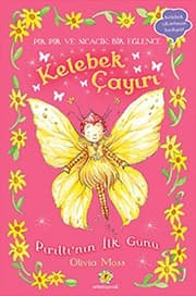 Tapa de Kelebek Cayiri 1 - Piriltinin Ilk Gunu