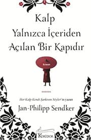 Tapa de Kalp Yalnizca Iceriden Acilan Bir Kapidir
