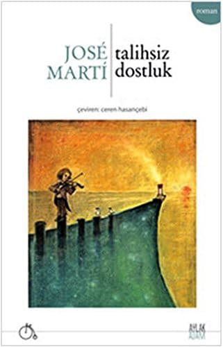Tapa de Talihsiz Dostluk