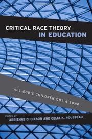 Tapa de Critical Race Theory in Education