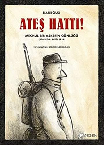 Tapa de Ateş Hattı!