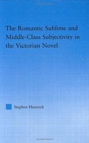 Tapa de The romantic sublime and middle-class subjectivity in the Victorian novel