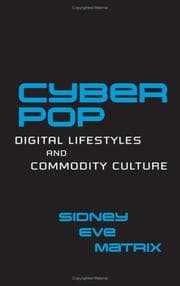 Tapa de Digital lifestyles and commodity culture