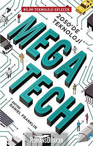 Tapa de Mega Tech; 2050'de Teknoloji