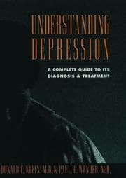 Tapa de Understanding depression : a complete guide to its diagnosis and treatment