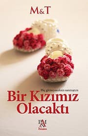 Tapa de Bir Kizimiz Olacakti