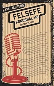 Tapa de Felsefe Konusmalari; Felsefeye Giris