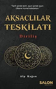 Tapa de Aksaclilar Teskilati; Dirilis