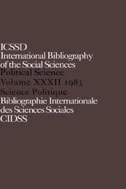 Tapa de International Bibliography of the Social Sciences: Political Science 1983 (International Bibliography of Political Science (Ibss: Political Science))