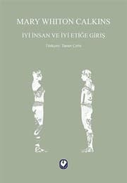 Tapa de İyi İnsan ve İyi Etiğe Giriş