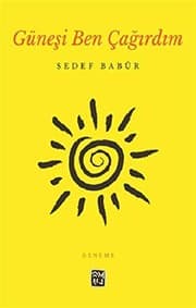 Tapa de Günesi Ben Çagirdim
