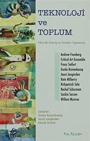 Tapa de Teknoloji ve Toplum - Yikici Bir Direnis ve Yeniden Yapilanma