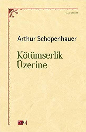 Tapa de Kötümserlik Üzerine