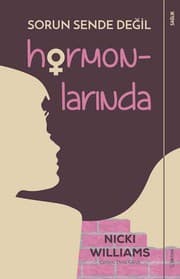 Tapa de Sorun Sende Değil Hormonlarında