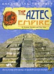 Tapa de The Aztecs Empire (Excavating the Past)