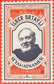 Tapa de İlber Ortaylı Seyahatnamesi