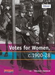 Tapa de Votes for Women C.1900-28 (Modern World History for Edexcel)