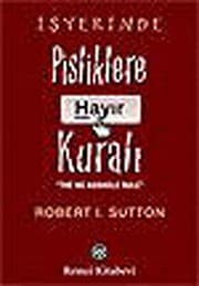 Tapa de Isyerinde Pisliklere Hayir Kurali